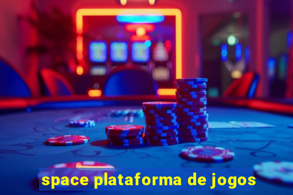 space plataforma de jogos